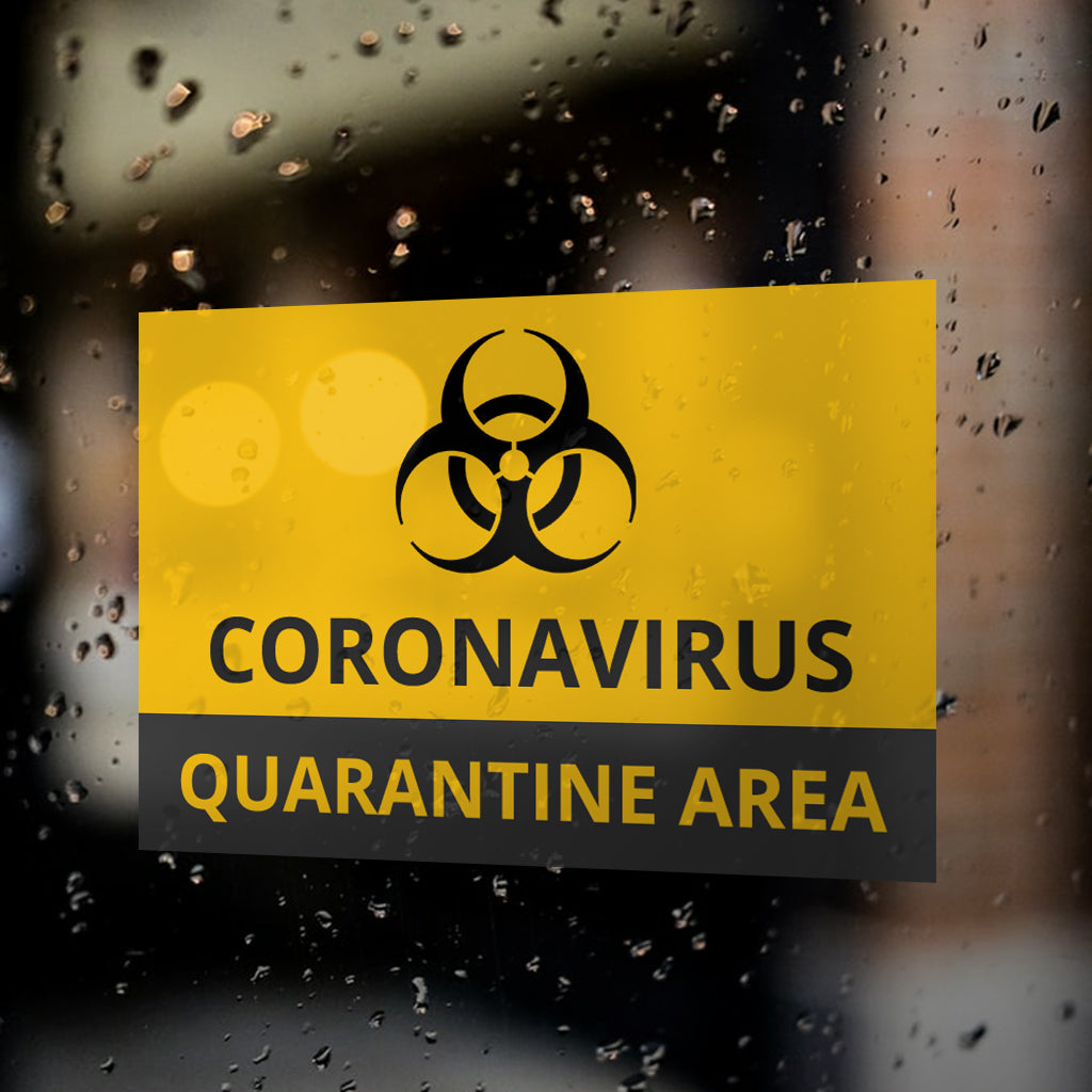 Hospital Sign Window Sticker - Corona Virus Quarantine Area 